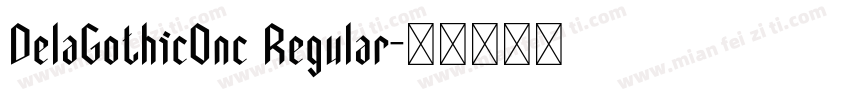 DelaGothicOnc Regular字体转换